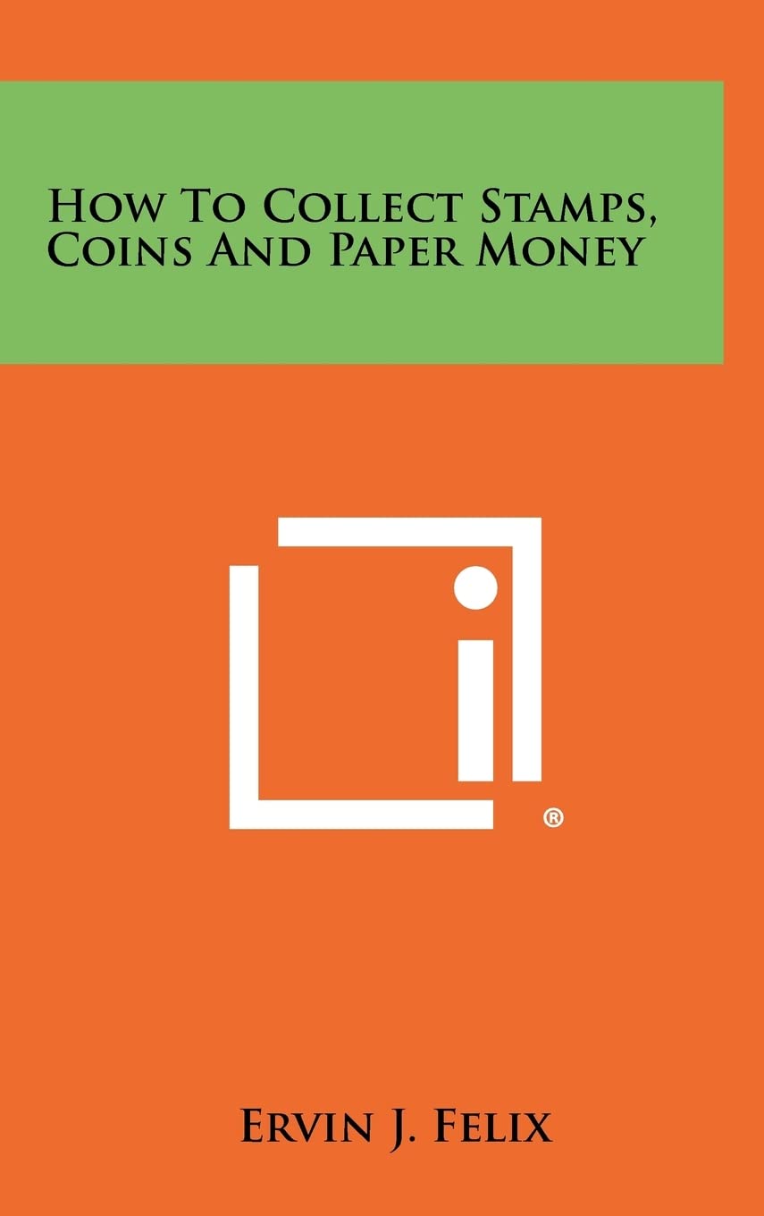 capítulo por capítulo baixar How to Collect Stamps, Coins and Paper Money