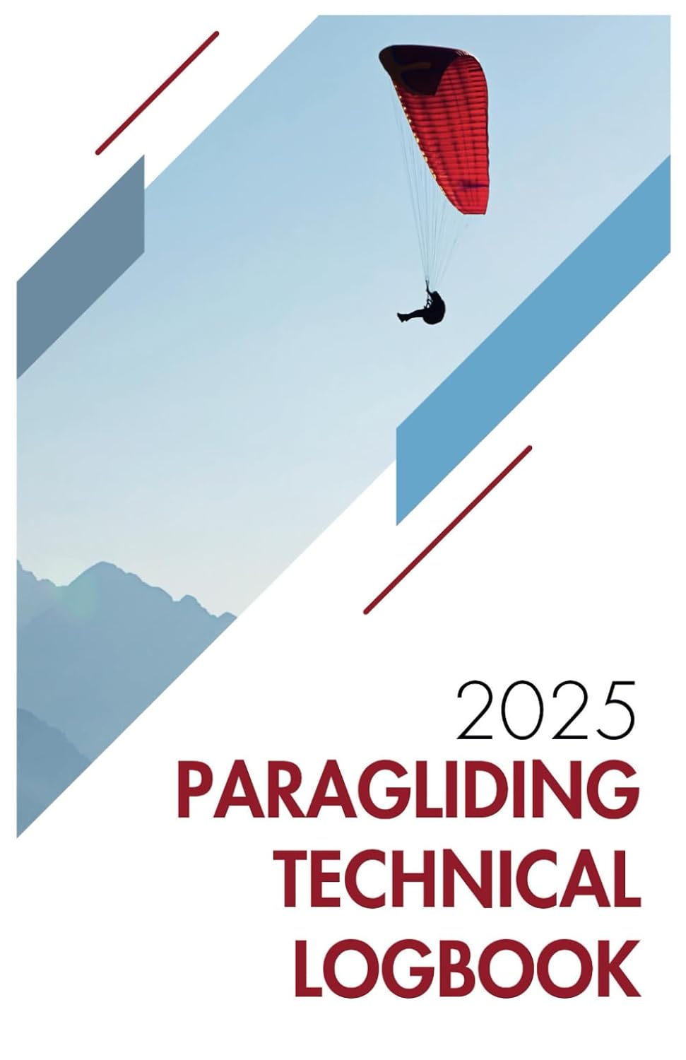 ler totalmente Paragliding Technical Logbook: A Practical Guide to Recording, Analyzing, and Optimizing Your Flight Experiences