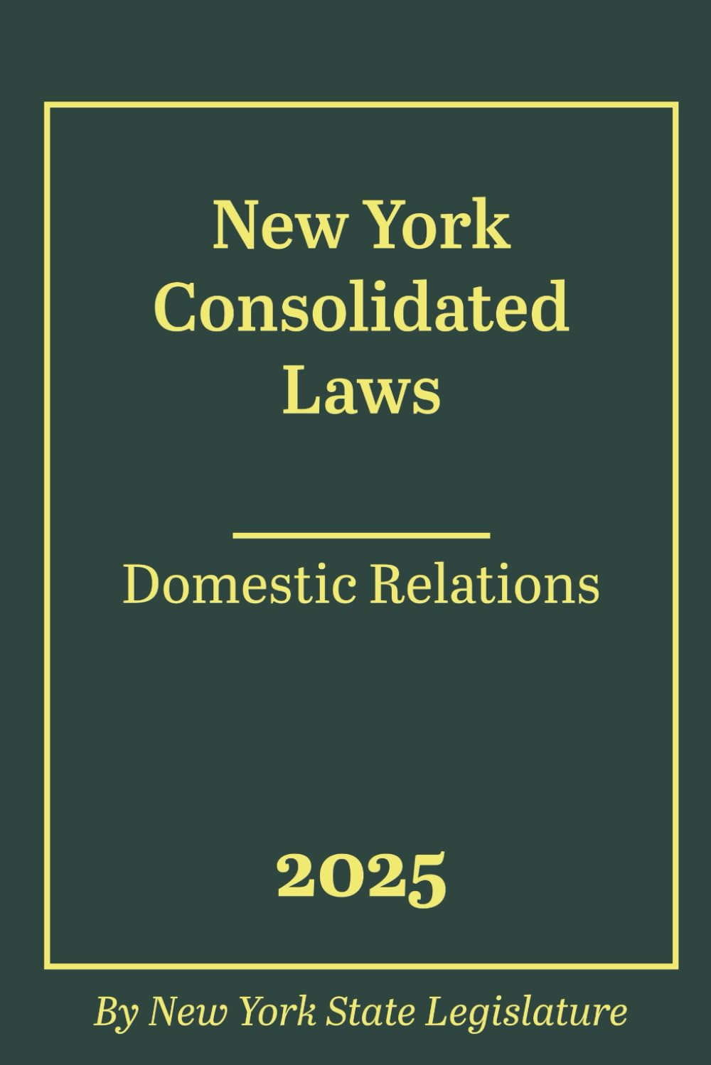 ler totalmente New York Consolidated Laws - Domestic Relations 2025