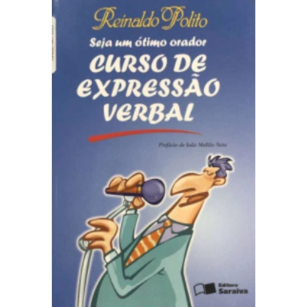 Curso de Expressão Verbal. Seja Um Ótimo Orador baixar livro de graça
