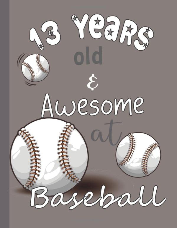 13 Years Old And Awesome at Baseball: Doodle Drawing Art Book | Sketchbook For Boy | Baseball Lover | Notebook for Drawing, Doodling or Sketching baixar o livro de graça