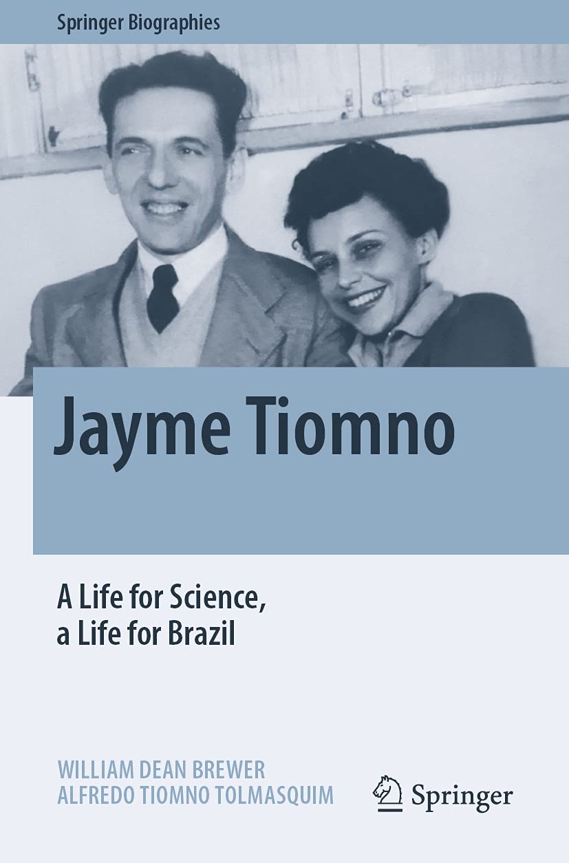 ler totalmente Jayme Tiomno: A Life for Science, a Life for Brazil