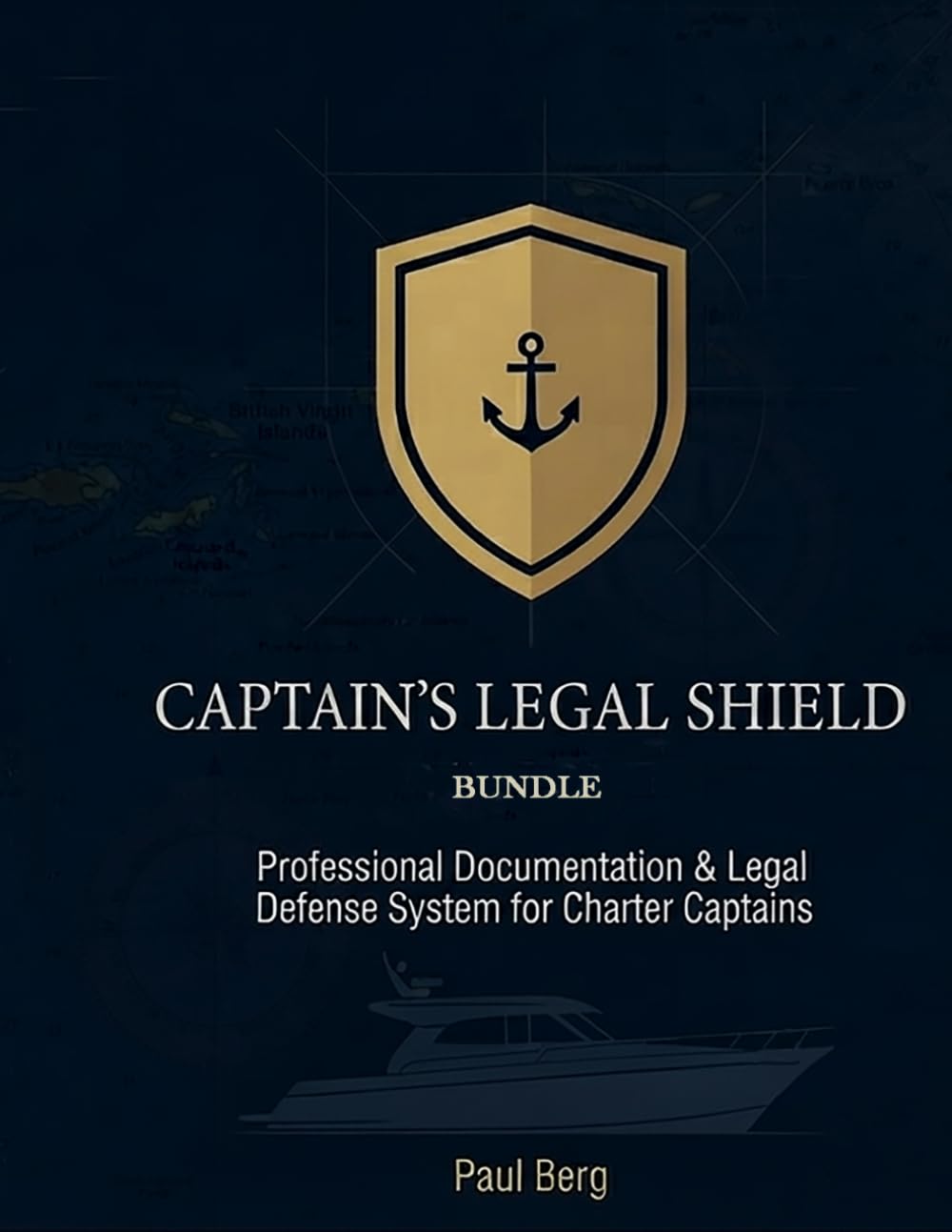 Captain's Legal Shield Bundle: Professional Documentation & Legal Defense System for Charter Captains baixar o livro de graça