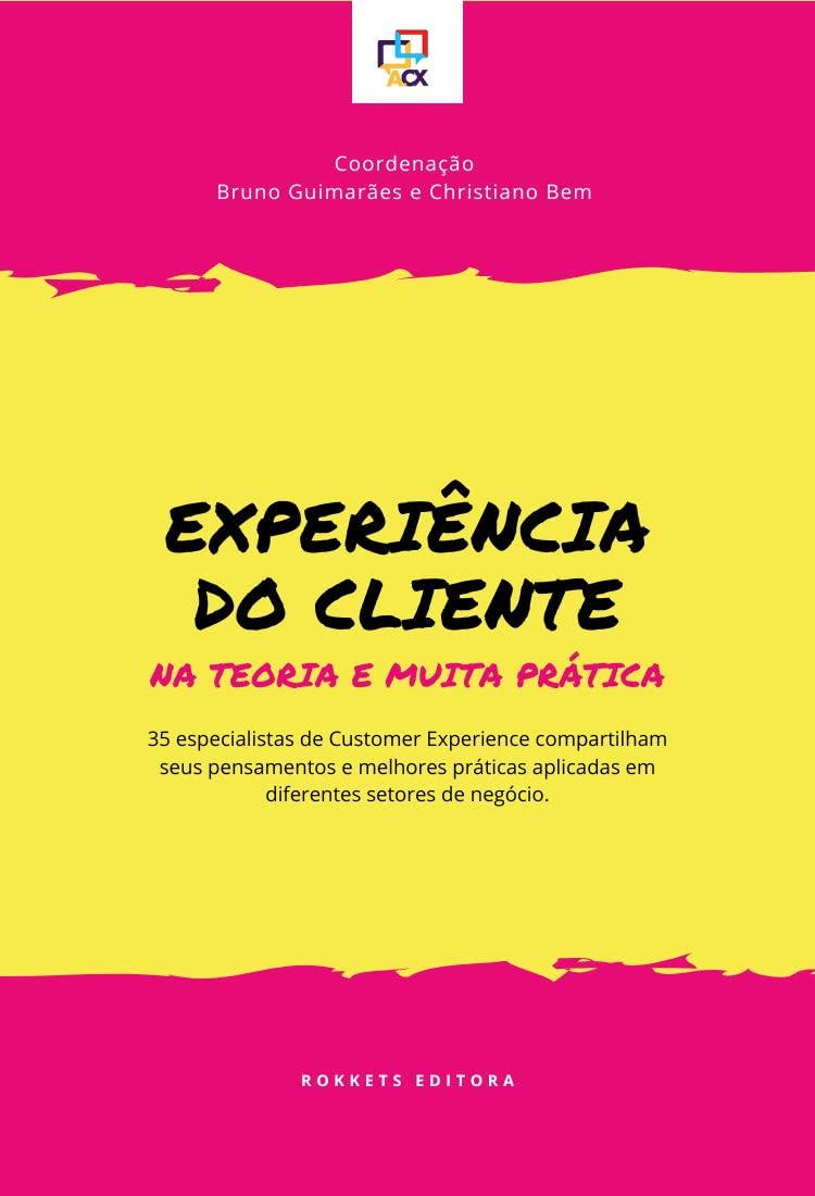 ler totalmente Experiência do Cliente na Teoria e Muita Prática