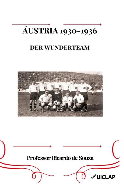 capítulo por capítulo baixar Áustria 1930-1936: Der Wunderteam