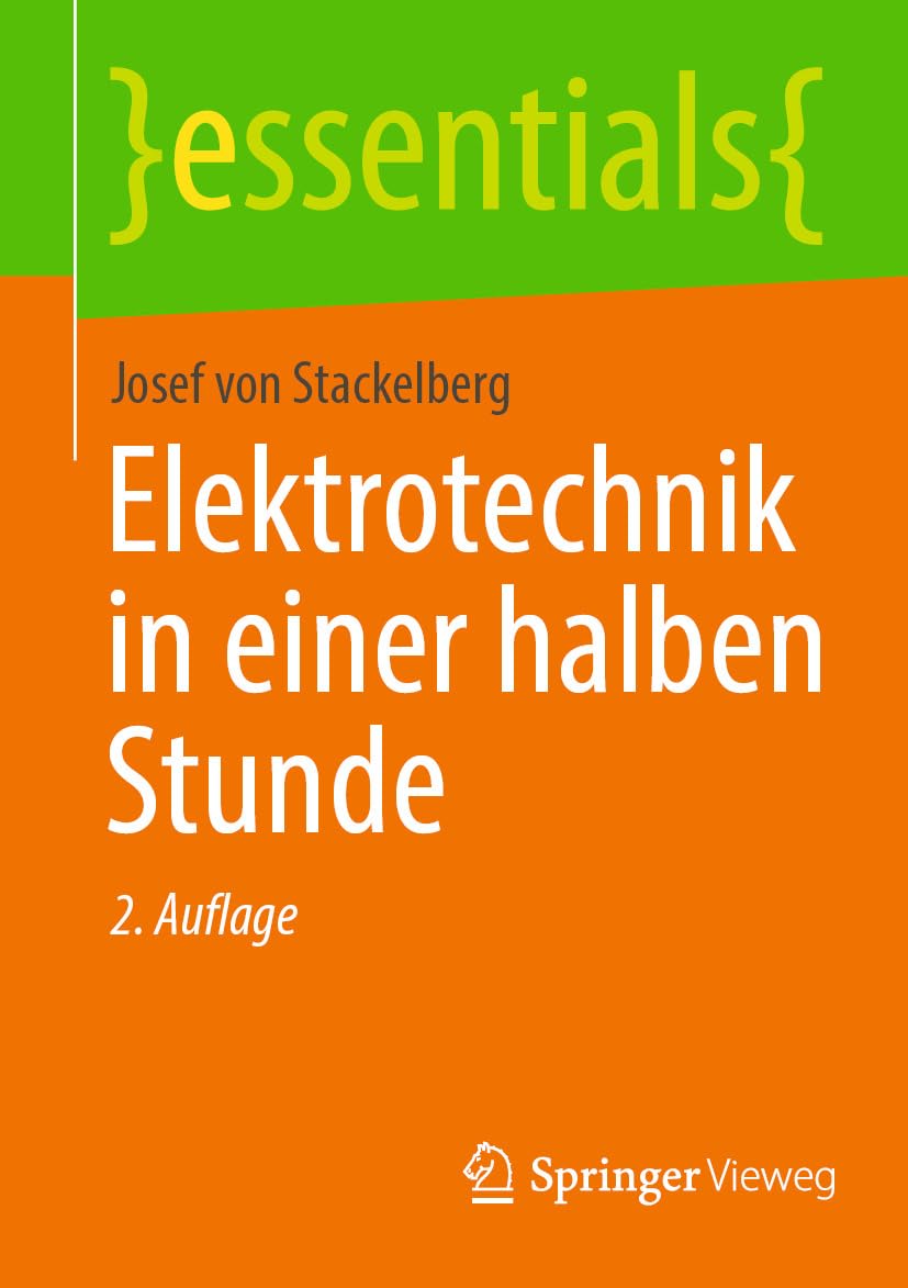 Elektrotechnik in einer halben Stunde (essentials) (German Edition) baixar o livro de graça
