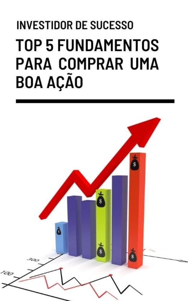 TOP 5 FUNDAMENTOS PARA COMPRAR UMA BOA AÇÃO baixar livro de graça