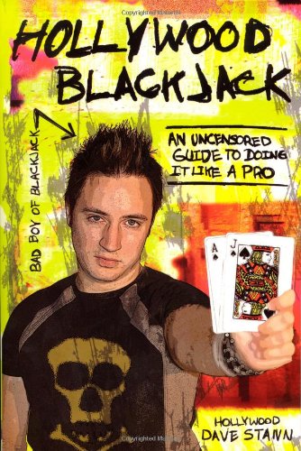 Hollywood Blackjack: An Uncensored Guide to Doing It Like a Pro