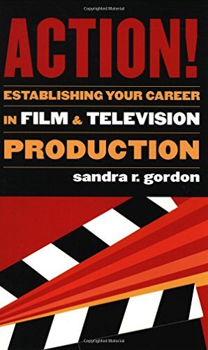 Action!: Establishing Your Career in Film and Television Production (Applause Books) (English Edition) baixar livro de graça