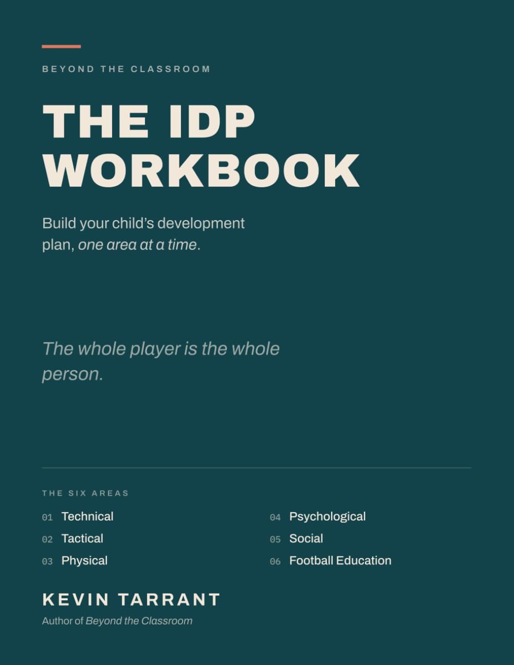 ler totalmente Beyond the Classroom: The IDP Workbook: Build your child's development plan, one area at a time
