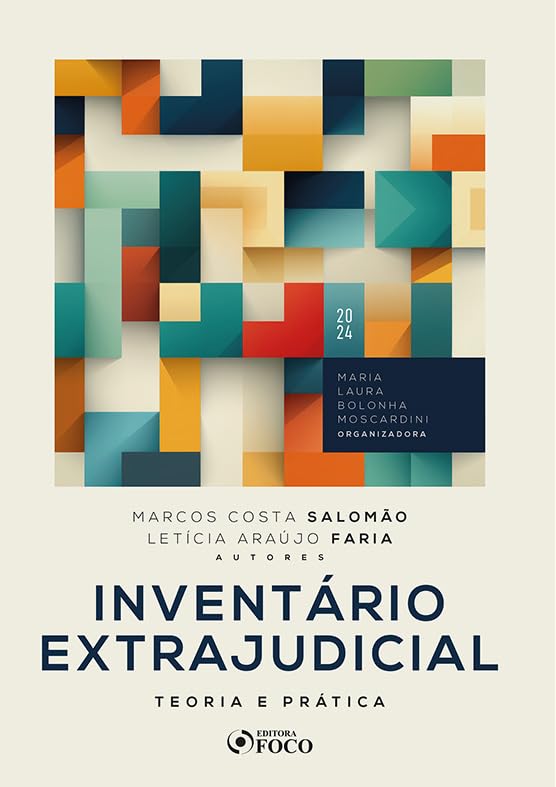 Inventário Extrajudicial - Teoria e Prática - 1ª Ed - 2024 baixar o livro de graça
