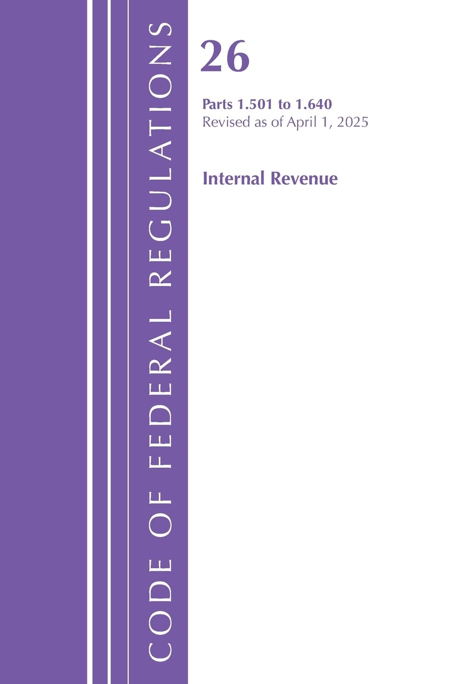 ler totalmente Code of Federal Regulations, Title 26 Internal REV 1.501-1.640, Revised as of January 2024