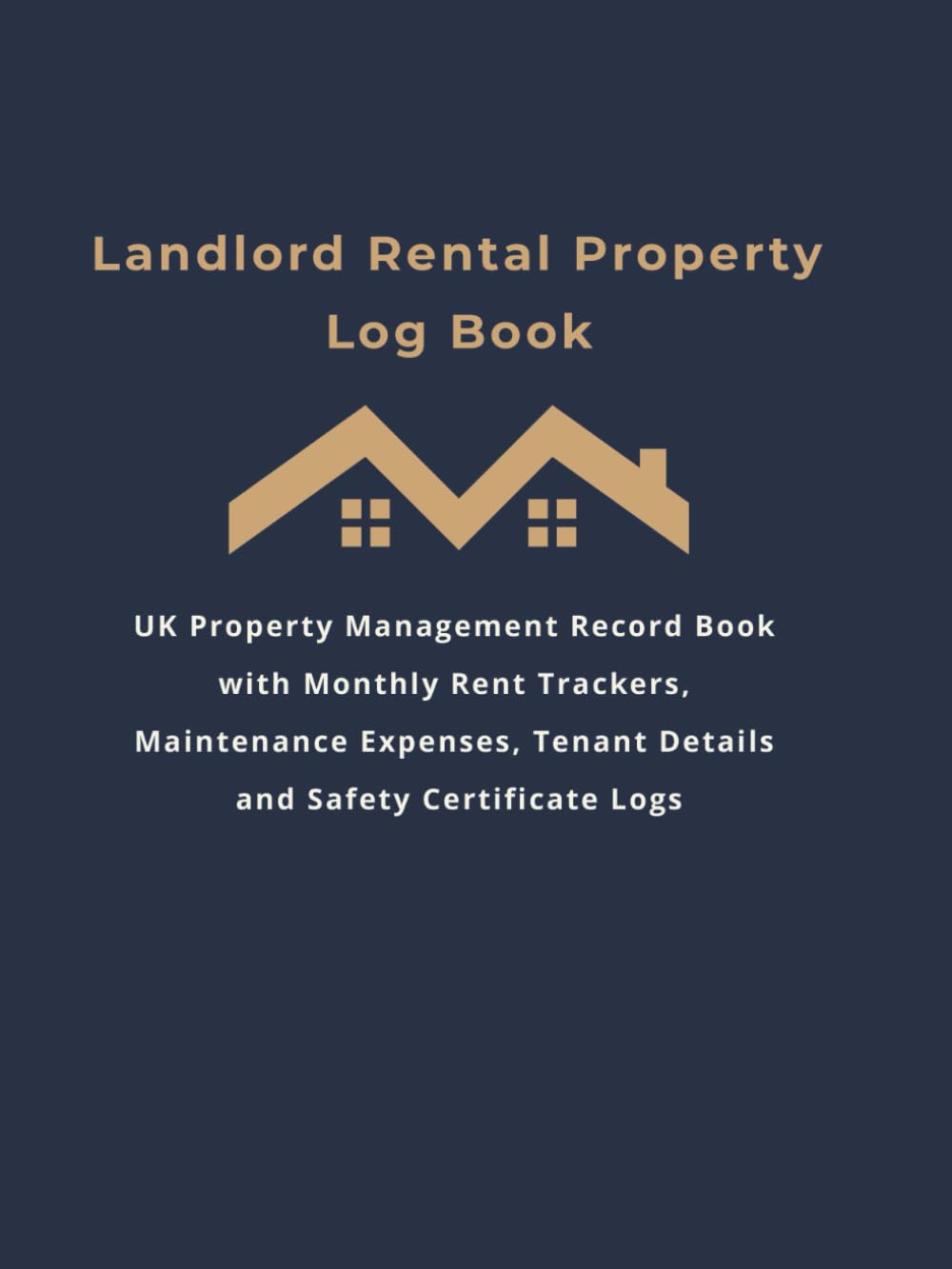 Landlord Rental Property Log Book: UK Property Management Record Book with Monthly Rent Trackers, Maintenance Expenses, Tenant Details and Safety Certificate Logs baixar livro de graça