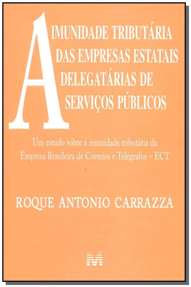 Imunidade tributária de empresas estatais - 1 ed./2004 baixar livro de graça