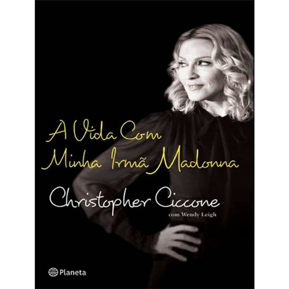 A vida com minha irmã Madonna