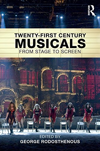 ler totalmente Twenty-First Century Musicals: From Stage to Screen (English Edition)
