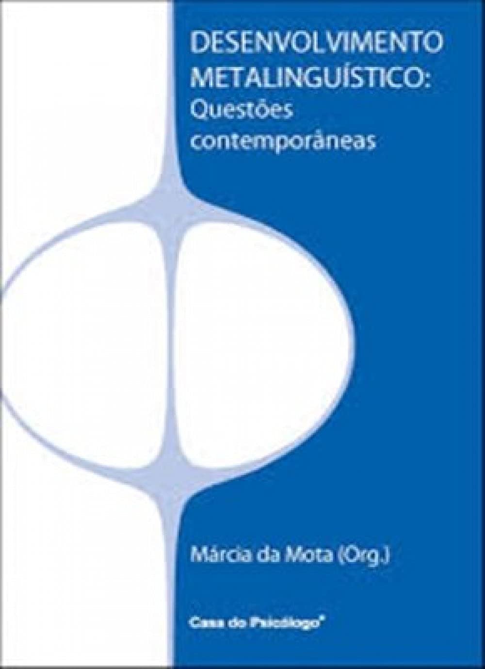 ler totalmente Desenvolvimento metalinguístico: questões contemporâneas