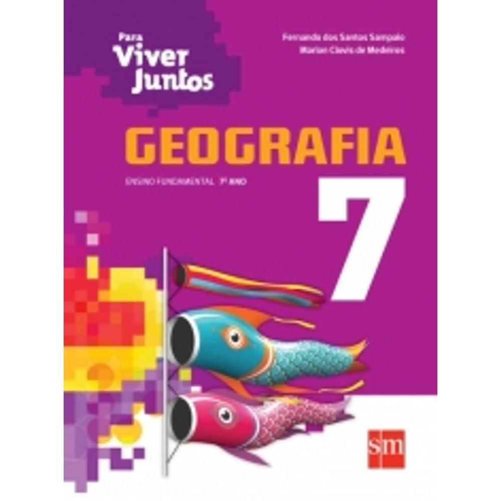 ler totalmente Para Viver Juntos. Geografia 7