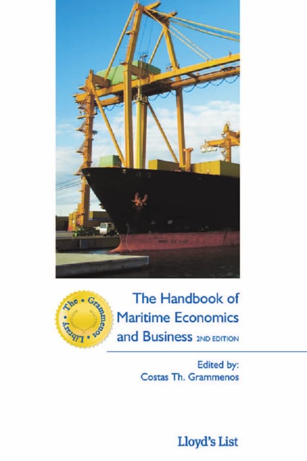 The Handbook of Maritime Economics and Business (The Grammenos Library) (English Edition) baixar o livro de graça