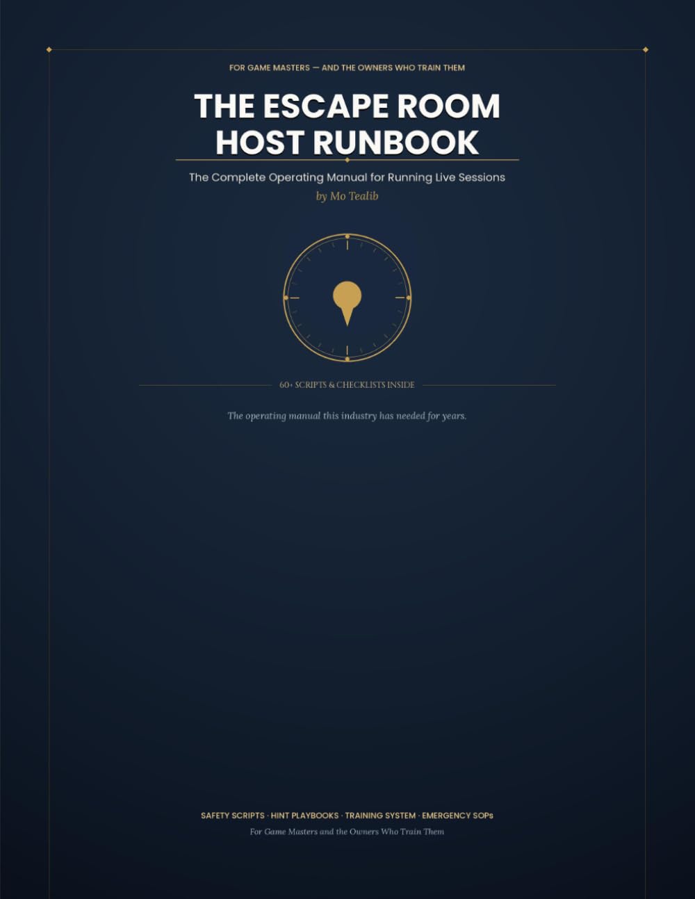 capítulo por capítulo baixar The Escape Room Host Runbook: The Complete Operating Manual for Game Masters and the Owners Who Train Them