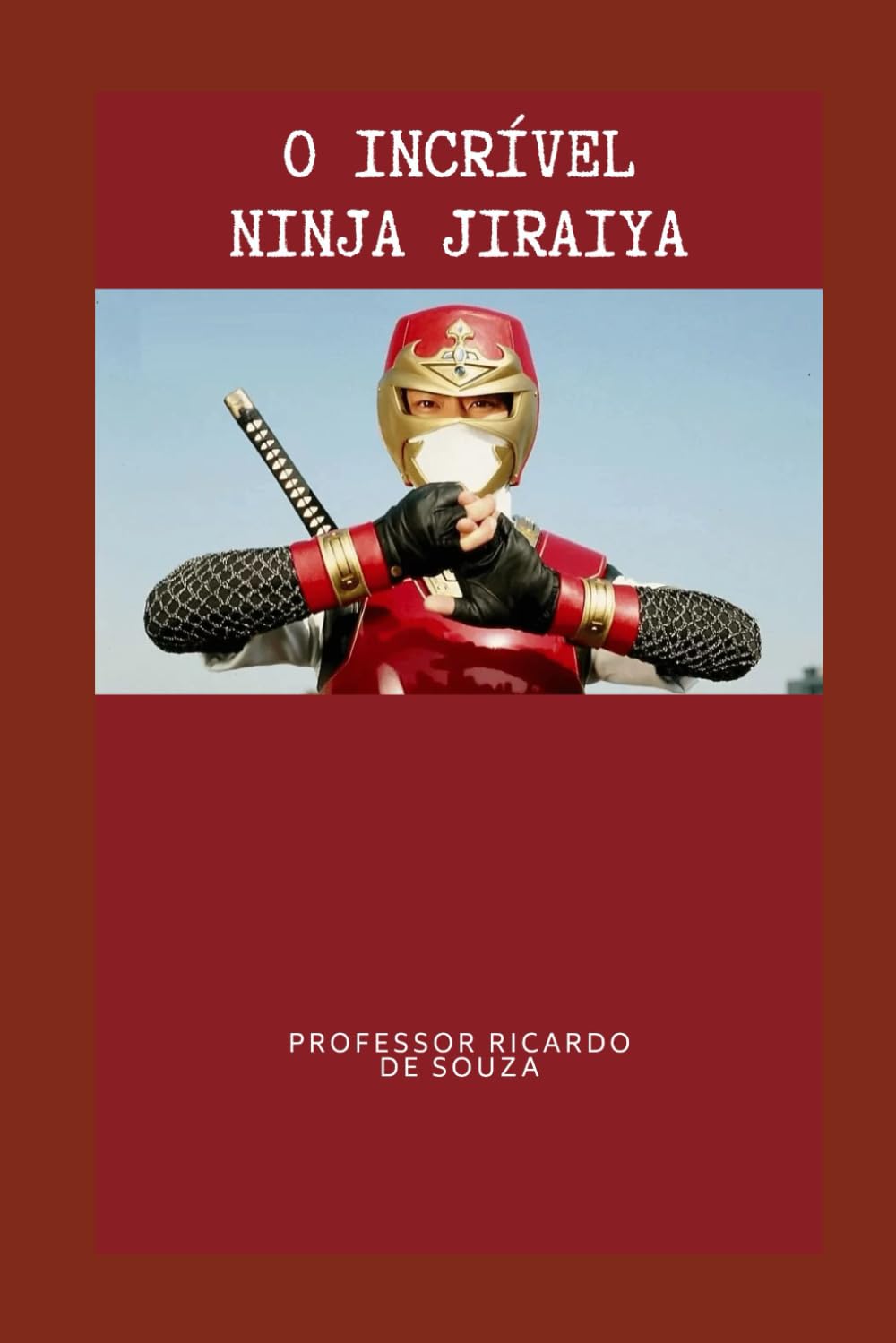 O INCRÍVEL NINJA JIRAIYA (Portuguese Edition) baixar o livro de graça