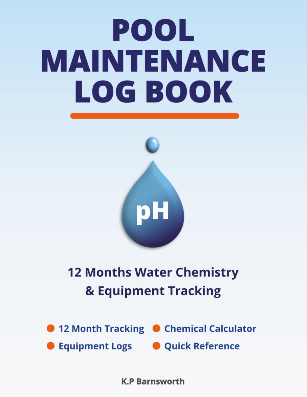 Pool Maintenance Log Book: 12 Month Water Chemistry & Equipment Tracking baixar livro de graça