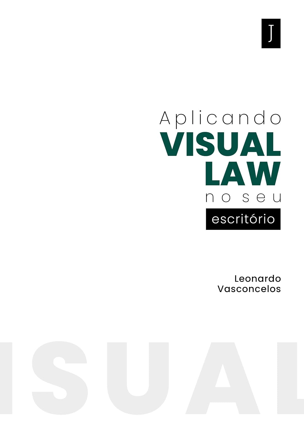 Aplicando visual law no seu escritório baixar o livro de graça