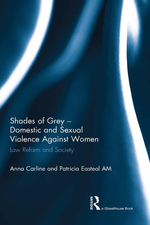 ler totalmente Shades of Grey - Domestic and Sexual Violence Against Women: Law Reform and Society (English Edition)