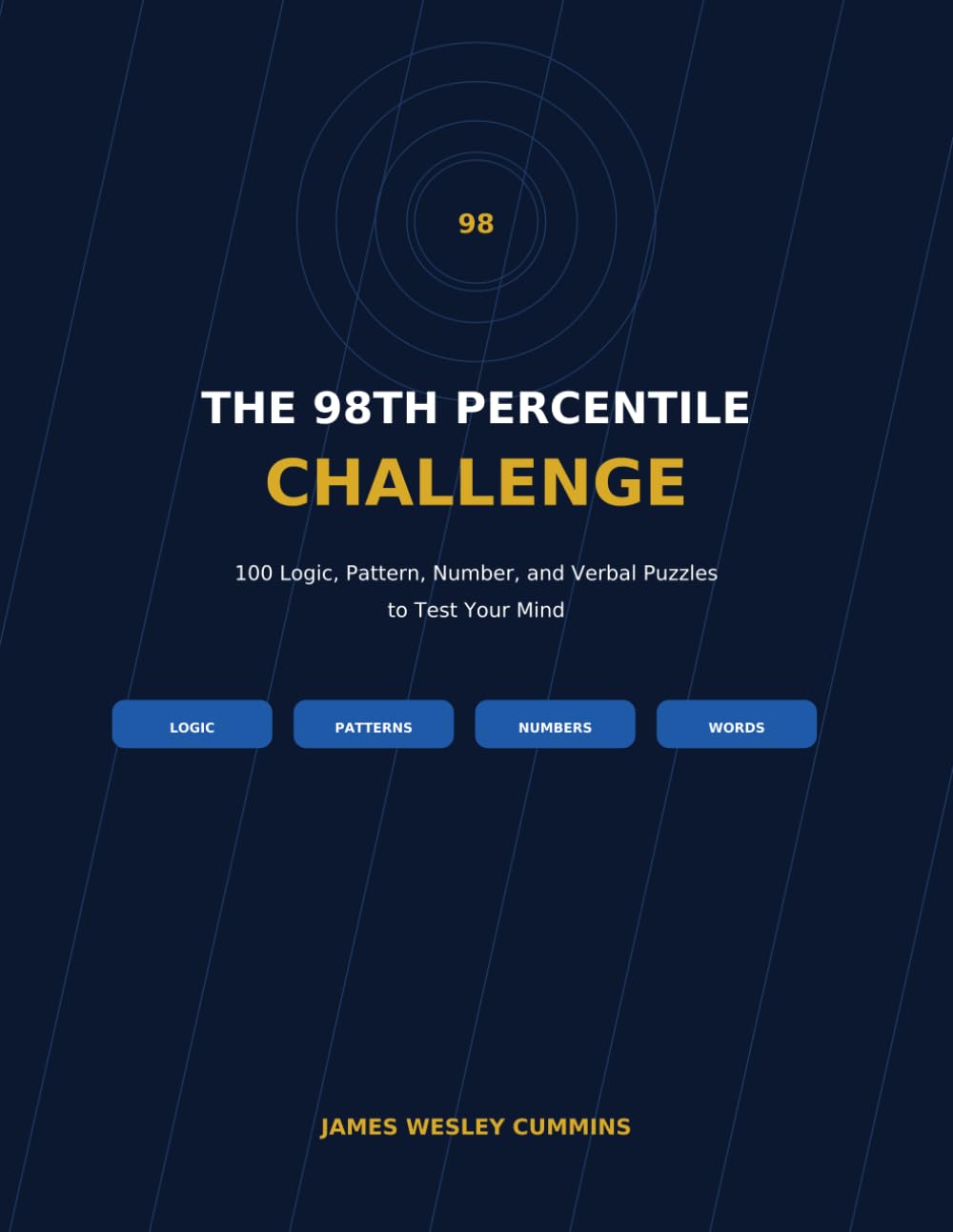 The 98th Percentile Challenge: 100 Logic, Pattern, Number, and Verbal Puzzles to Test Your Mind (The 98th Percentile Brain Training Series) baixar o livro de graça