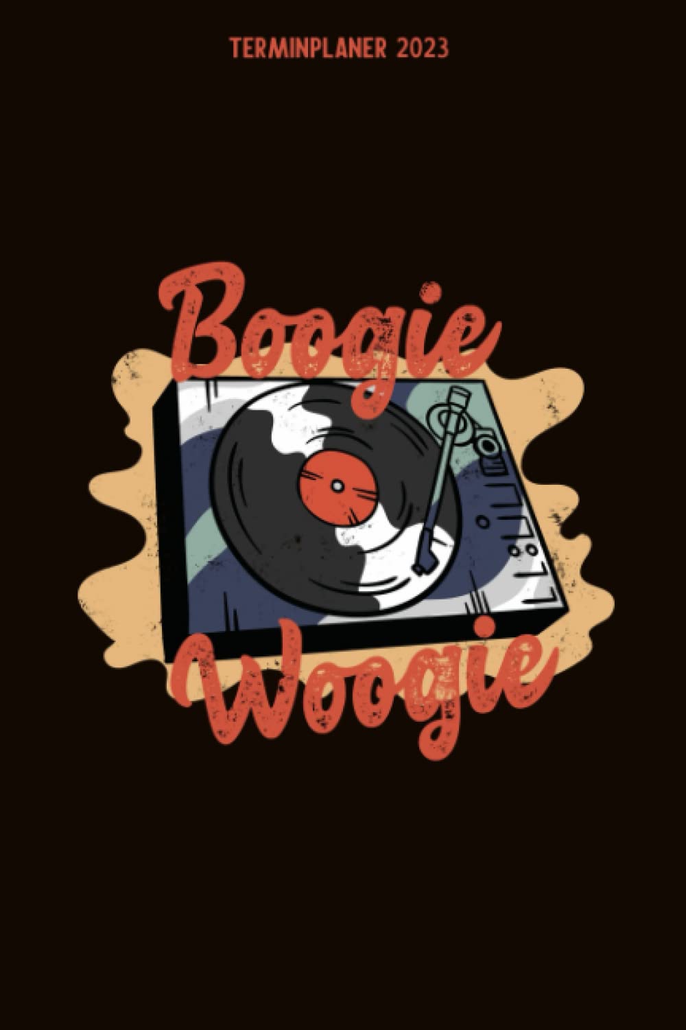 capítulo por capítulo baixar Terminplaner 2023: Boogie Woogie Schallplatten Design Jahresplaner und Kalender von Januar bis Dezember 2023 mit Ferien, Feiertagen und... und Zeitplaner für 1 Jahr (German Edition)