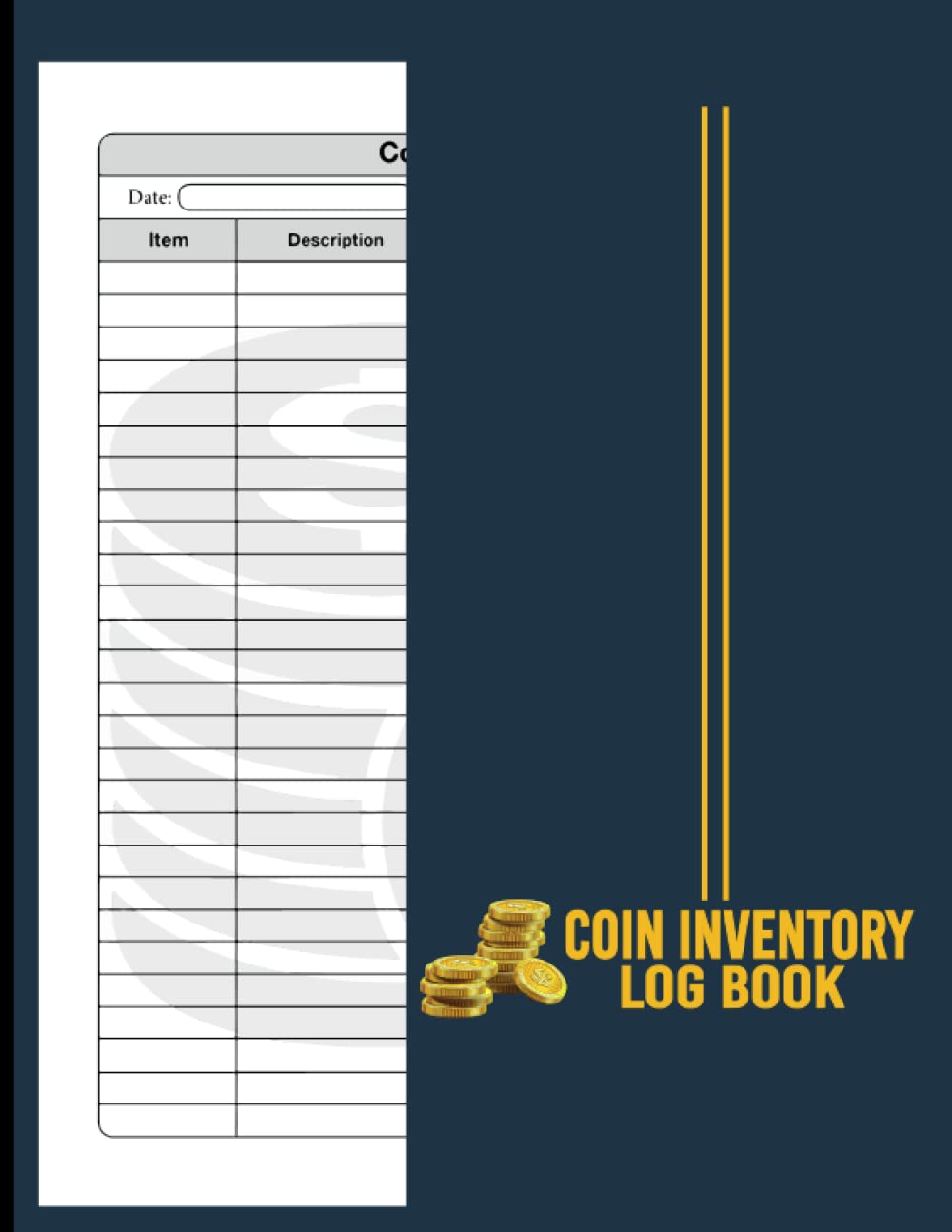 Coin Inventory Log Book: Catalogue and Organize Coins / Cataloging Collections,Catalog Your Coin / Track of Coins / Coins Record Inventory / Collectors Log Book for Cataloging baixar o livro de graça