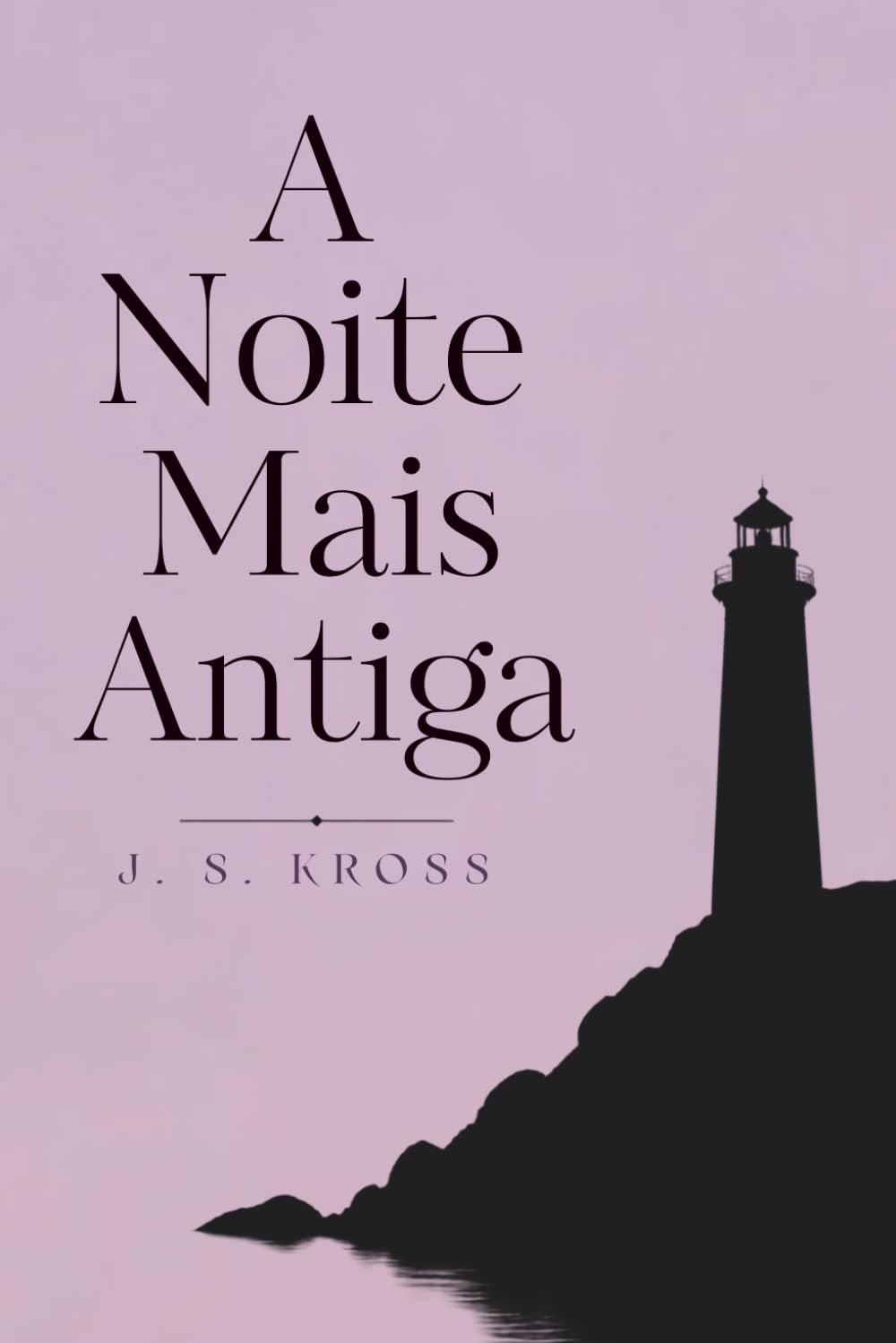 ler totalmente A Noite Mais Antiga (Portuguese Edition)