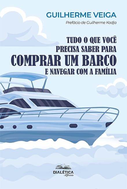 capítulo por capítulo baixar Tudo o que Você Precisa Saber para Comprar um Barco e Navegar com a Família
