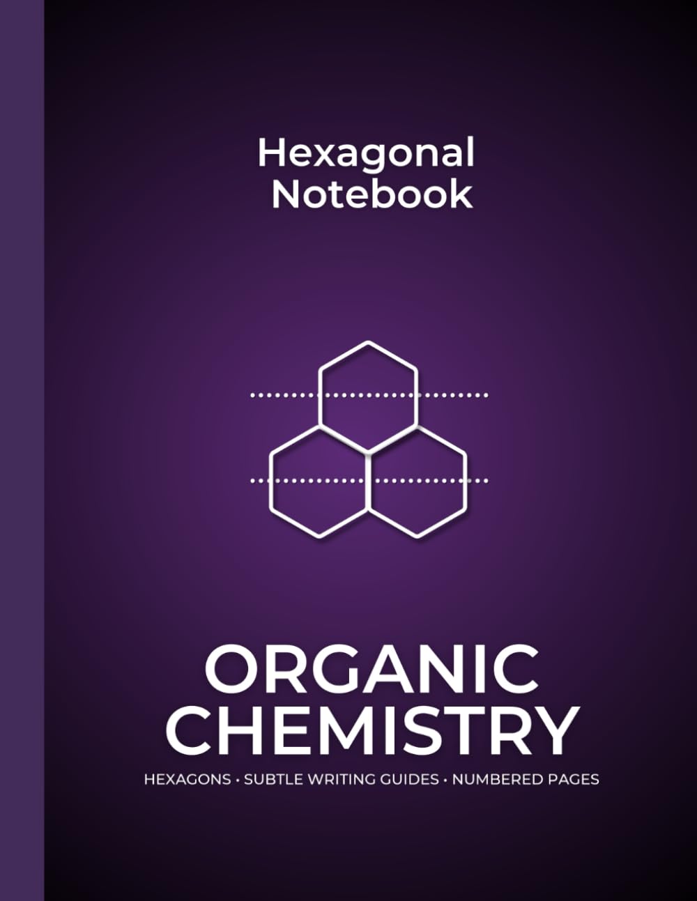 ler totalmente Hexagonal Notebook for Organic Chemistry: Hexagons, Subtle Writing Guides, Numbered Pages - Purple