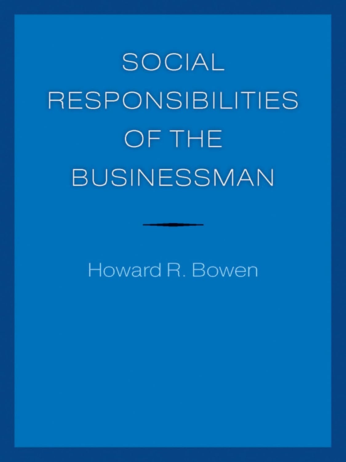 Social Responsibilities of the Businessman baixar o livro de graça