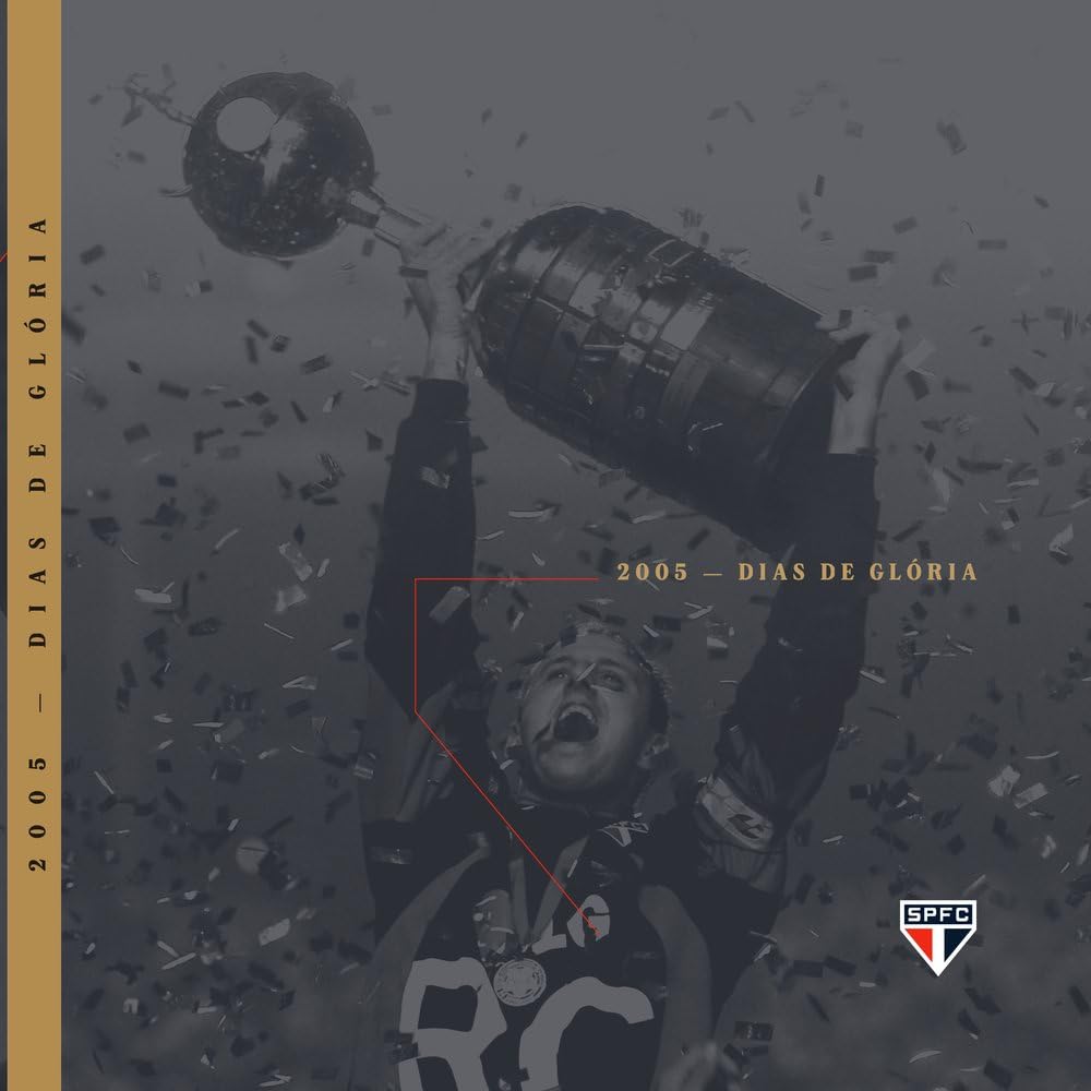 ler totalmente 2005: Dias de Glória - Capa Dura