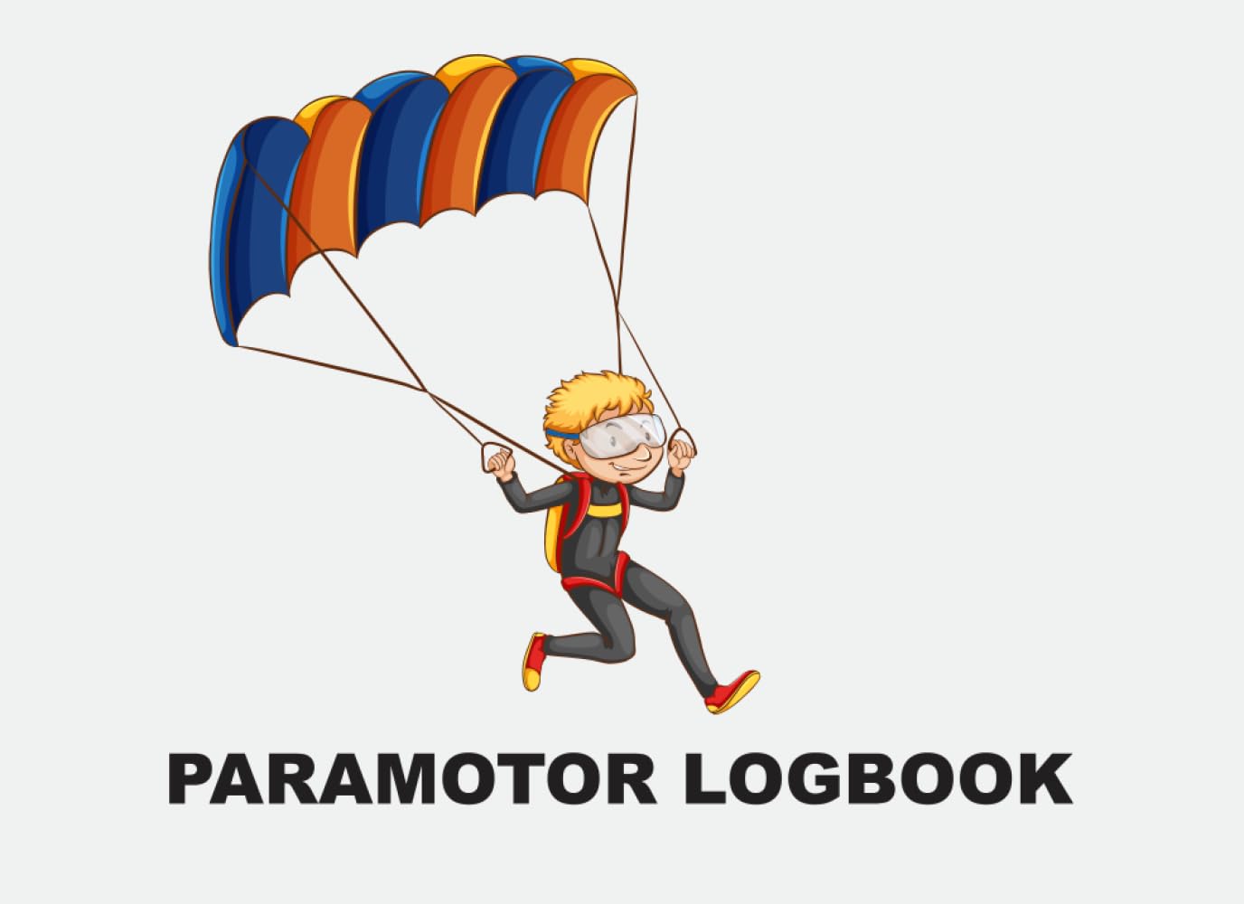 Paramotor Logbook: Powered Paragliding Pilot Logbook - Flightbook to Track Flight Details baixar o livro de graça