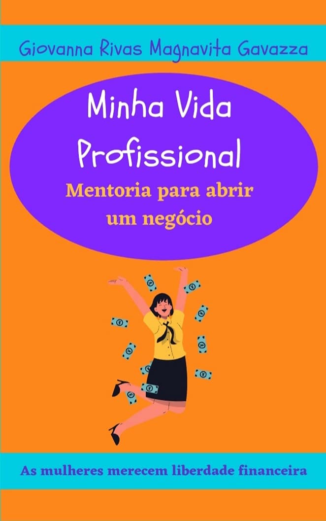 capítulo por capítulo baixar Minha Vida Profissional: Mentoria para abrir um negócio