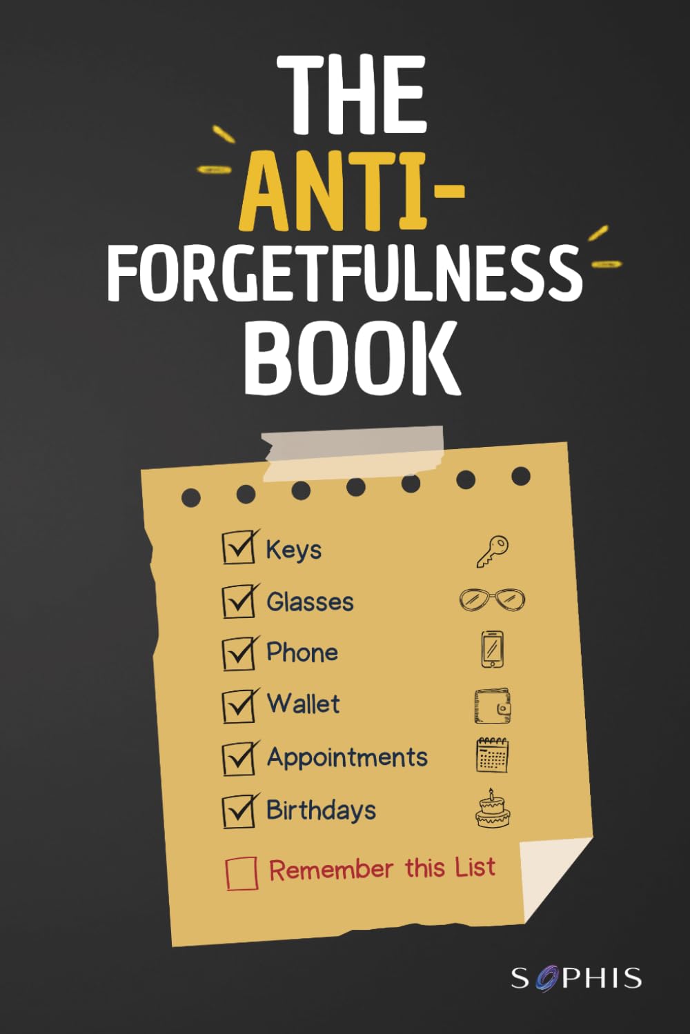The Anti-Forgetfulness Book: The Perfect Gift for People Who Forget Everything (Portuguese Edition) baixar o livro de graça
