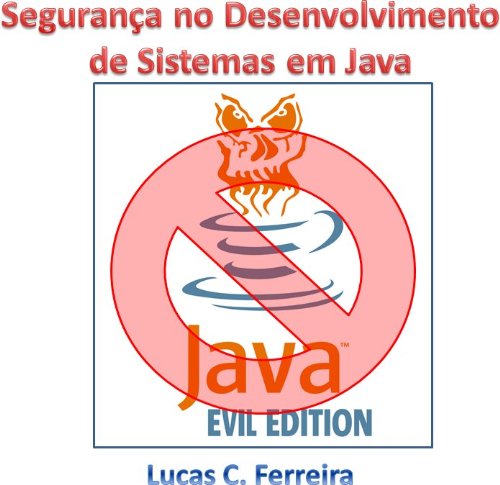 ler totalmente Segurança no Desenvolvimento de Sistemas em Java