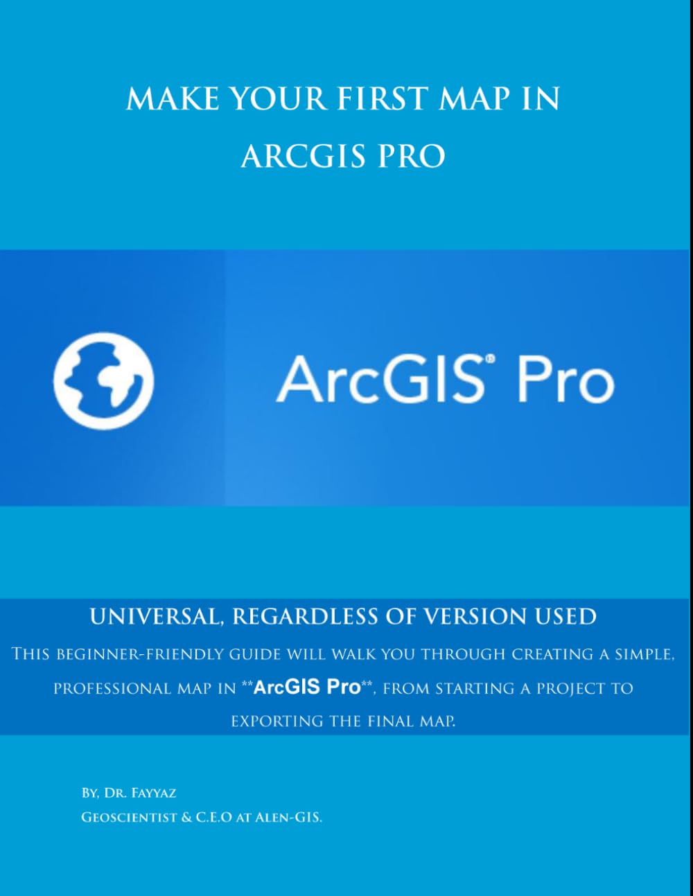 capítulo por capítulo baixar Make Your First Map in ArcGIS Pro: universal, regardless of version used