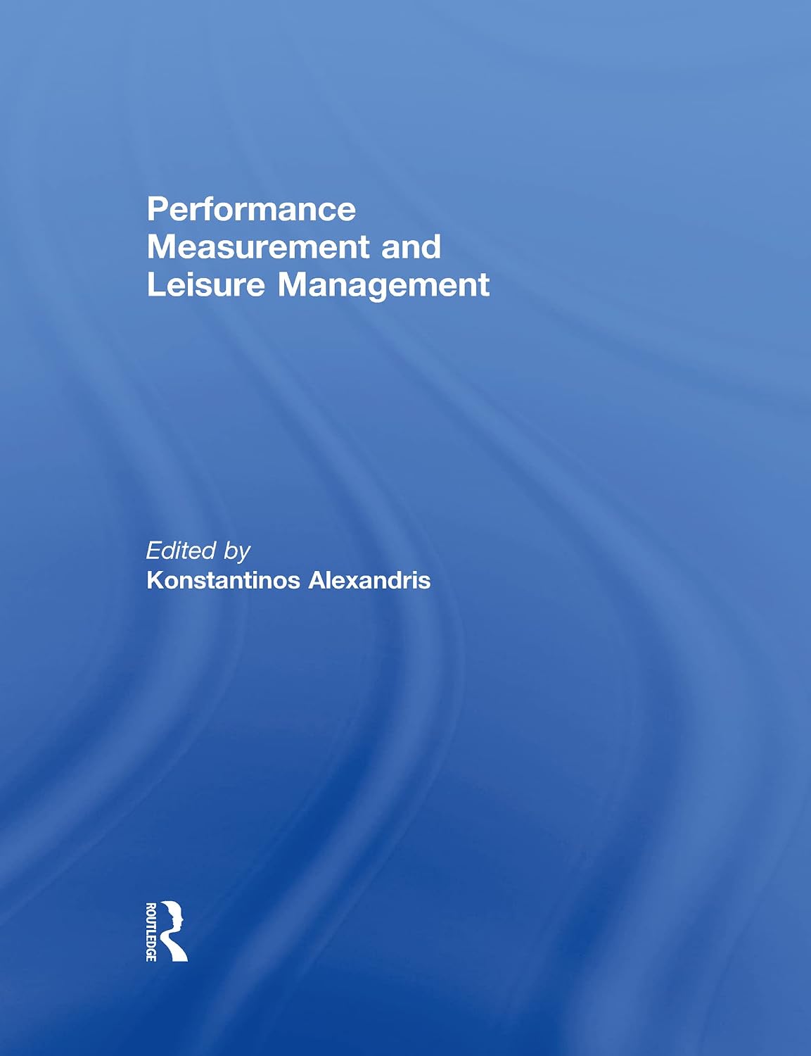 capítulo por capítulo baixar Performance Measurement and Leisure Management (English Edition)