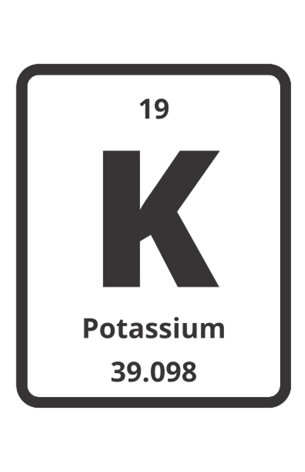 Periodic Table of Elements Symbols - 19 Potassium: A series of designs featuring all the chemical elements know to man. Gift for chemistry, science students, geeks and nerds.
