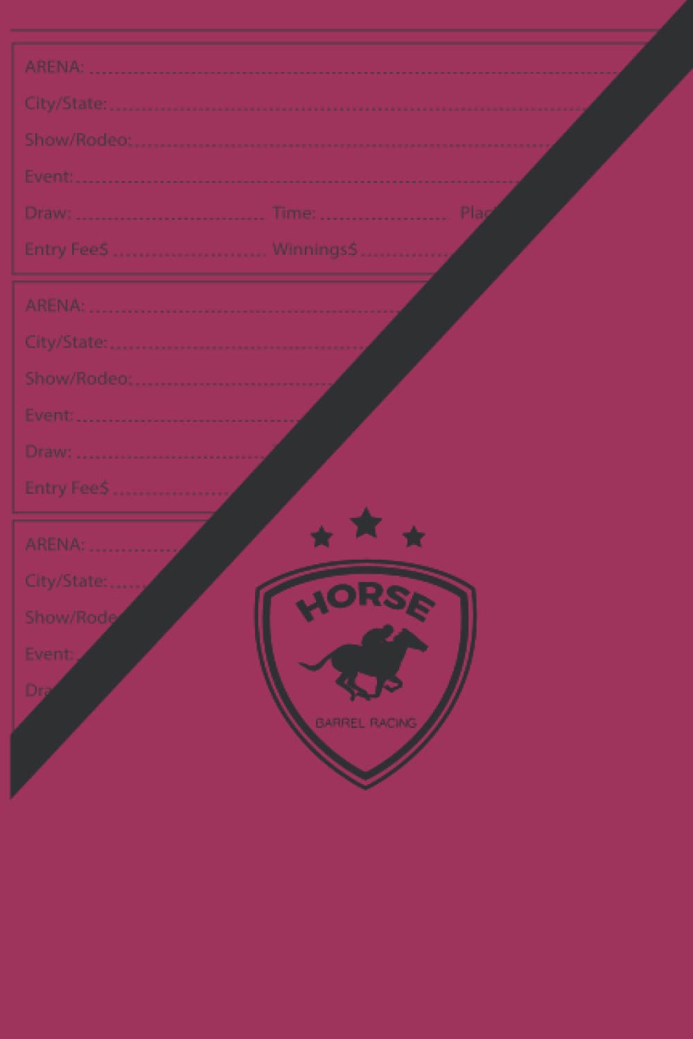 Barrel Horse Racing Log book: Barrel Racing Tracker, Horse Lovers Log Book, Memory Journal For Rodeo Barrel Racer Cowgirls baixar o livro de graça