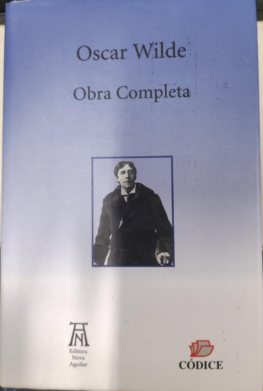 Oscar Wilde. Obra Completa