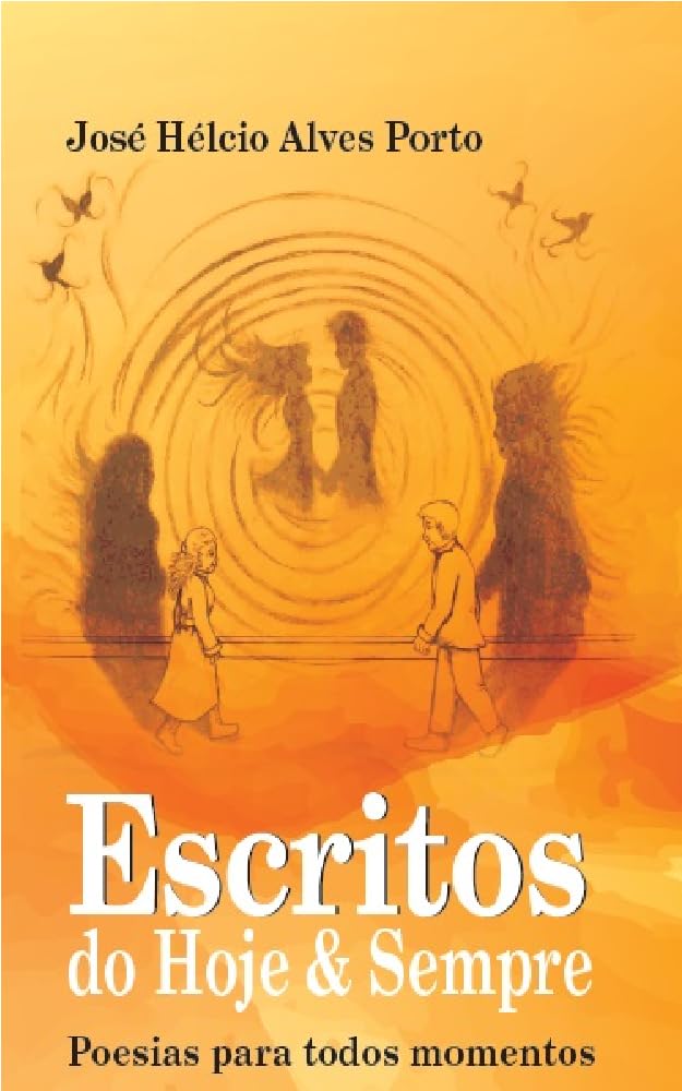 capítulo por capítulo baixar Escritos do Hoje & Sempre: Poesia para todos momentos