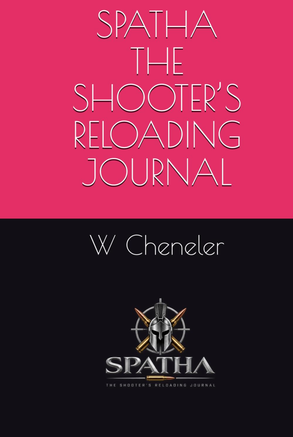 SPATHA – THE SHOOTER’S RELOADING JOURNAL baixar o livro de graça