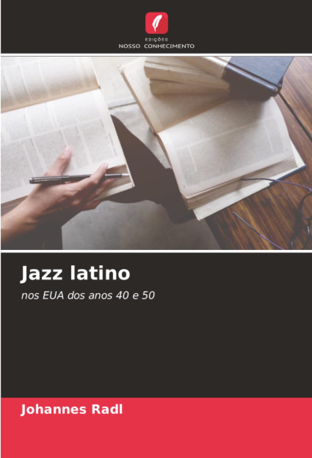 Jazz latino: nos EUA dos anos 40 e 50 baixar livro de graça