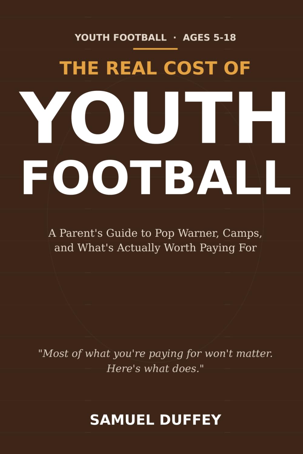 The Real Cost of Youth Football: A Parent's Guide to Pop Warner, Camps, and What's Actually Worth Paying For baixar livro de graça