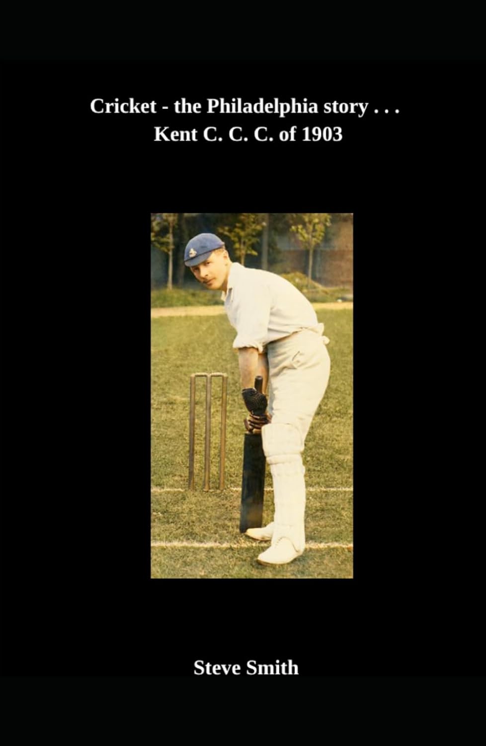ler totalmente Cricket - the Philadelphia story... Kent C. C. of 1903